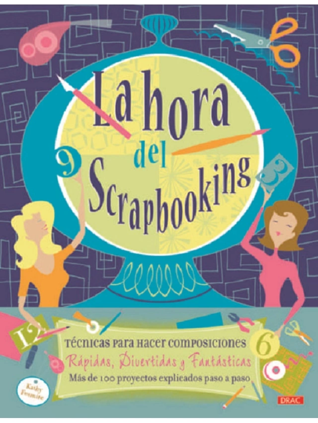 LA HORA DEL SCRAPBOOKING