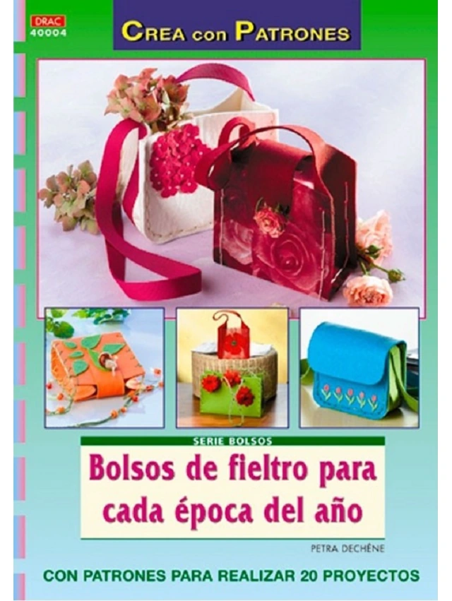 LIBRO BOLSOS DE FIELTRO PARA CADA EPOCA DEL AÑO